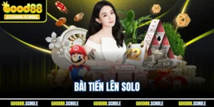 Bài Tiến Lên SoLo - Hiểu Rõ Để Thắng Lớn Tại Good88